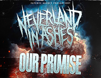 Neverland in Ashes &bull; Our Promise